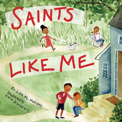 Saints Like Me -- Toddler Edition by Hendey, Lisa M.