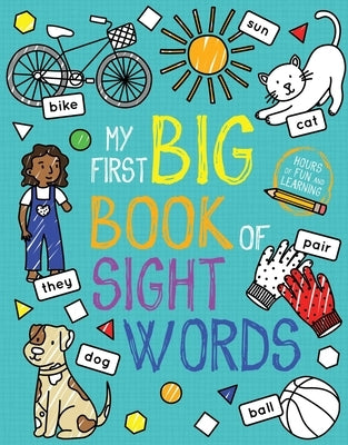 My First Big Book of Sight Words by Little Bee Books