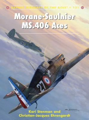 Morane-Saulnier Ms.406 Aces by Stenman, Kari