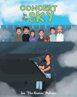 Concert in the Sky by Petraro, Joe The Gamer