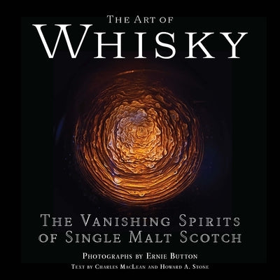 The Art of Whisky by Button, Ernie
