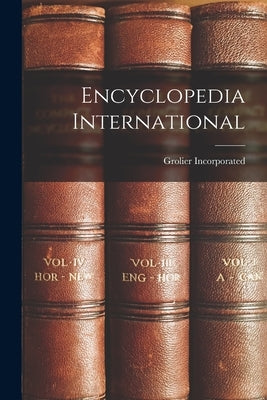 Encyclopedia International by Grolier Incorporated