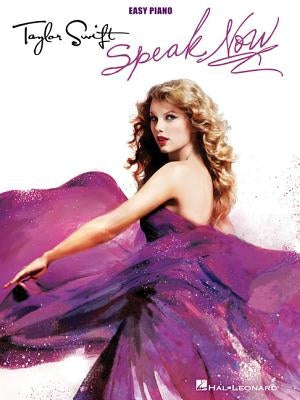 Taylor Swift, Speak Now: Easy Piano by Swift, Taylor