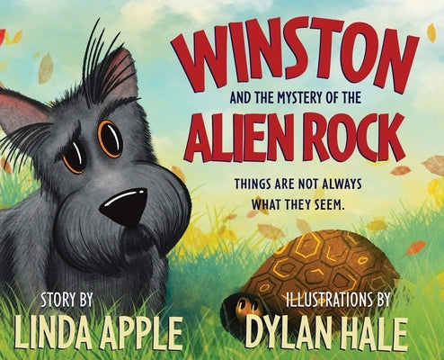 Winston and the Mystery of the Alien Rock by Apple, Linda