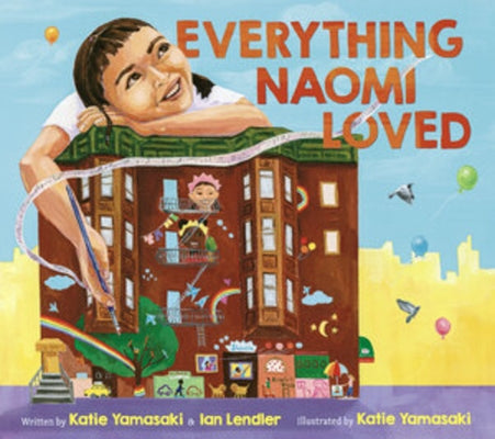 Everything Naomi Loved by Yamasaki, Katie