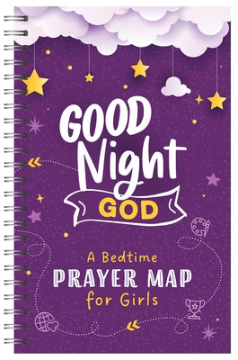 Good Night, God: A Bedtime Prayer Map for Girls by Compiled by Barbour Staff