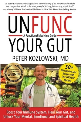 Unfunc Your Gut by Kozlowski, Peter
