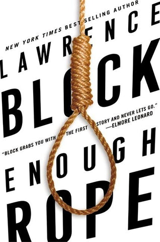 Enough Rope by Block, Lawrence