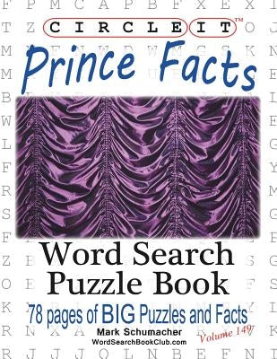 Circle It, Prince Facts, Word Search, Puzzle Book by Lowry Global Media LLC