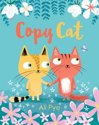 Copy Cat by Pye, Ali
