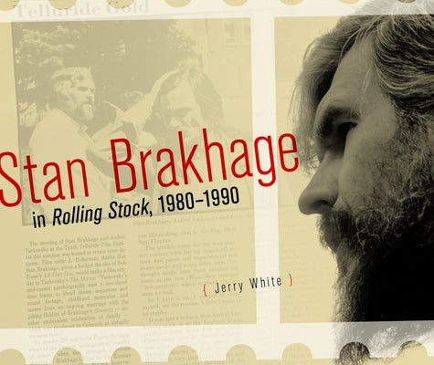 Stan Brakhage in Rolling Stock, 1980-1990 by White, Jerry