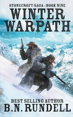 Winter Warpath by Rundell, B. N.
