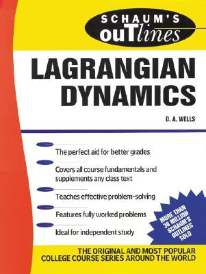 Schaum's Outline of Lagrangian Dynamics by Wells, Dare