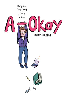 A-Okay by Greene, Jarad