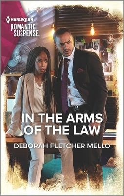 In the Arms of the Law by Fletcher Mello, Deborah