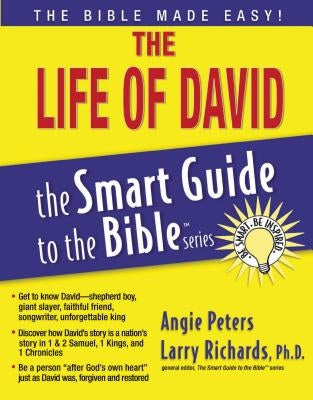 The Life of David by Peters, Angie