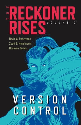 Version Control: Volume 2 by Robertson, David A.