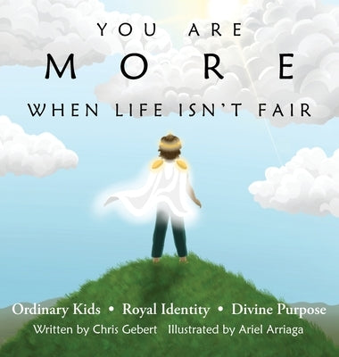 You Are More Than Ordinary by Gebert, Chris