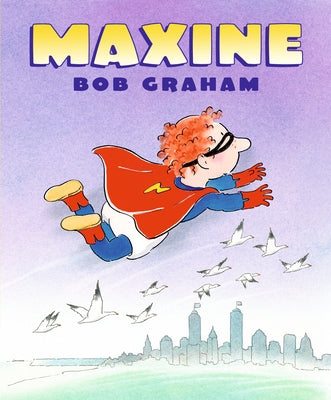 Maxine by Graham, Bob