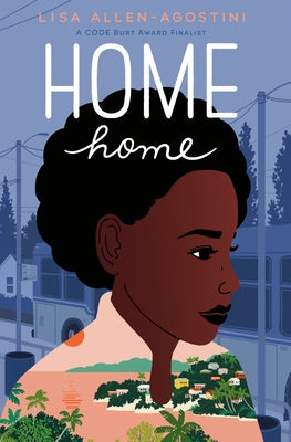 Home Home by Allen-Agostini, Lisa