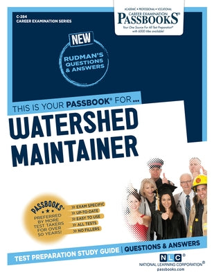 Watershed Maintainer (C-284): Passbooks Study Guidevolume 284 by National Learning Corporation