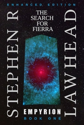 Empyrion I: The Search For Fierra by Lawhead, Stephen R.