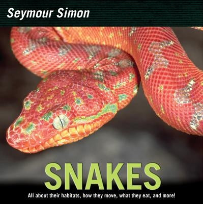 Snakes by Simon, Seymour