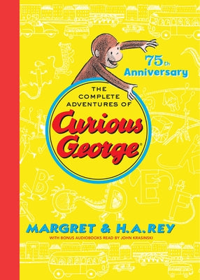 The Complete Adventures of Curious George: 7 Classic Books in 1 Giftable Hardcover by Rey, H. A.