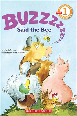 Buzz, Said the Bee by Lewison, Wendy Cheyette