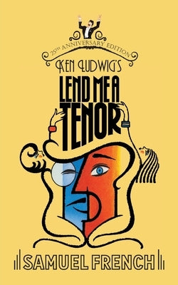 Lend Me a Tenor by Ludwig, Ken