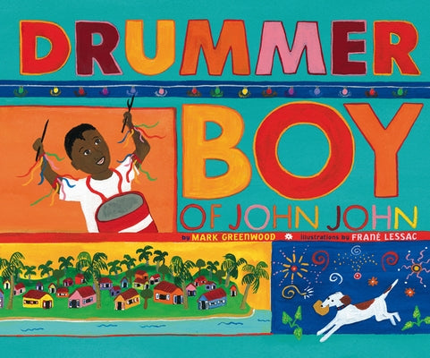 Drummer Boy of John John by Greenwood, Mark