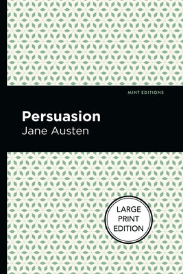Persuasion by Austen, Jane