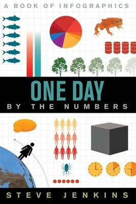 One Day: By the Numbers by Jenkins, Steve