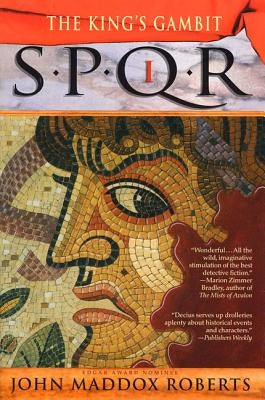 Spqr I: The Kings Gambit by Roberts, John