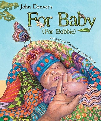 For Baby: For Bobbie by Denver, John