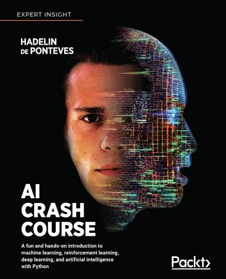 AI Crash Course by de Ponteves, Hadelin