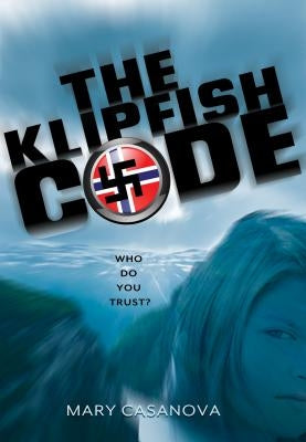 The Klipfish Code by Casanova, Mary