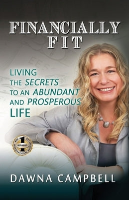 Financially Fit by Campbell, Dawna