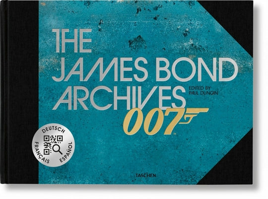 The James Bond Archives. "No Time to Die" Edition by Duncan, Paul