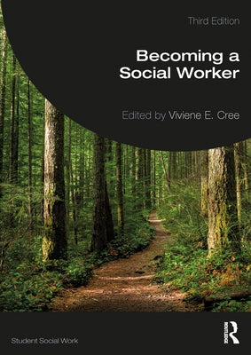 Becoming a Social Worker by E. Cree, Viviene