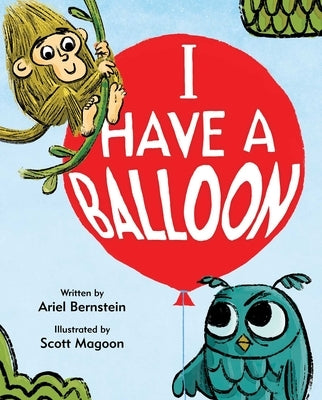 I Have a Balloon by Bernstein, Ariel