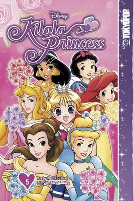 Disney Manga: Kilala Princess, Volume 5: Volume 5 by Tanaka, Rika