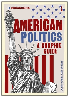 Introducing American Politics by Locker, Laura