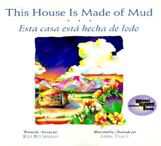 This House Is Made of Mud/Esta Casa Esta... by Buchanan, Ken