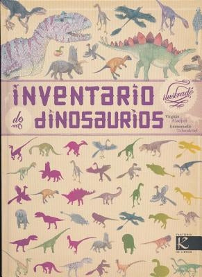 Inventario Ilustrado de Dinosaurios by Aladjidi, Virginie