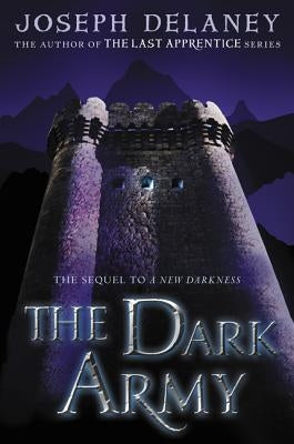 The Dark Army by Delaney, Joseph