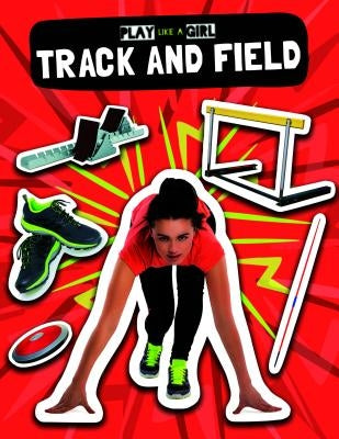 Track and Field by DuFresne, Emilie