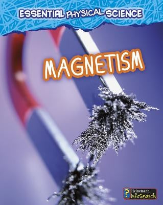 Magnetism by Spilsbury, Louise