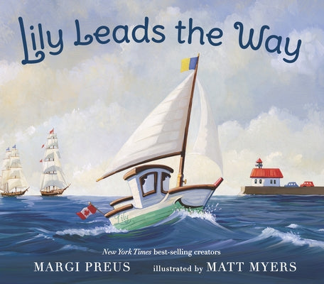 Lily Leads the Way by Preus, Margi
