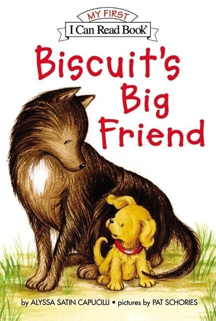 Biscuit's Big Friend by Capucilli, Alyssa Satin